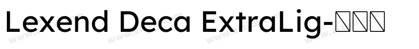 Lexend Deca ExtraLig字体转换